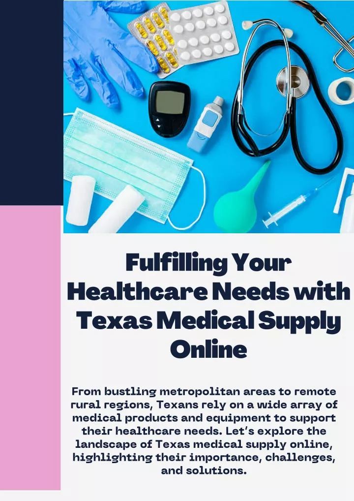 fulfilling your healthcare needs with texas