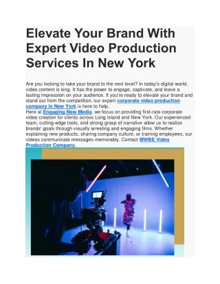 Elevate Your Brand With Expert Video Production Services In New York