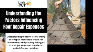Understanding the Factors Influencing Roof Repair Expenses