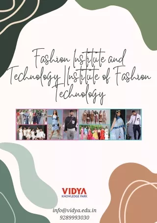 Fashion Institute and Technology Institute of Fashion Technology