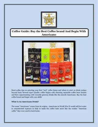 Coffee Guide Buy the Best Coffee brand And Begin With Americano