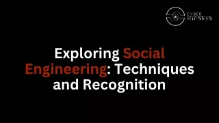 Exploring Social Engineering - Techniques and Recognition - Cyber Suraksa