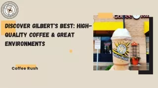 Discover the Best Coffee for Cold Brew in Gilbert