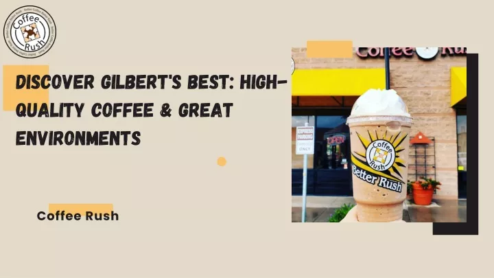 discover gilbert s best high quality coffee great
