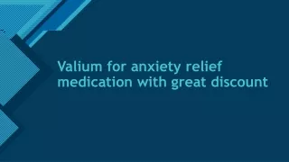 Valium for anxiety relief medication with great discount