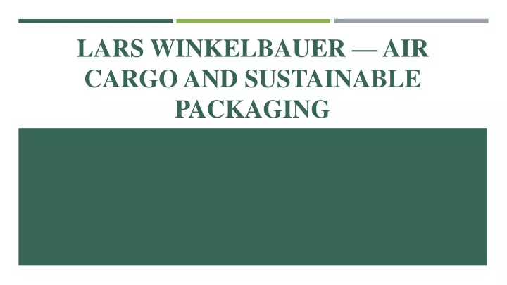 lars winkelbauer air cargo and sustainable packaging