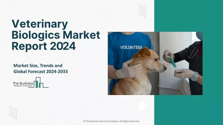 veterinary biologics market report 2024