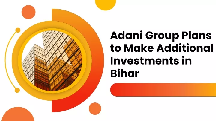 adani group plans to make additional investments