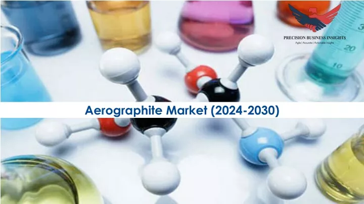 aerographite market 2024 2030