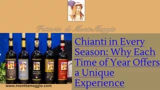 Chianti in Every Season Why Each Time of Year Offers a Unique Experience