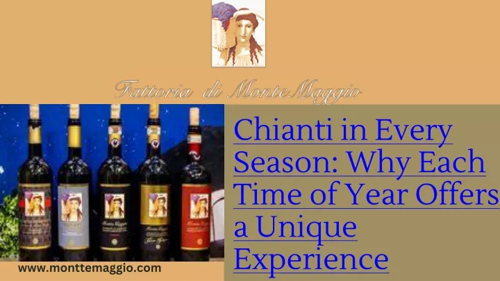 chianti in every season why each time of year
