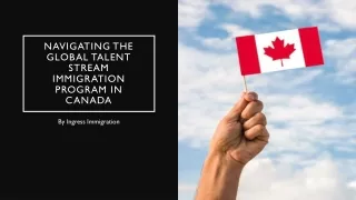 Unlock Your Potential with Global Talent Stream Immigration Program Canada