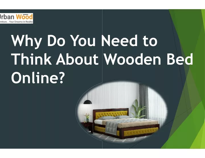 why do you need to think about wooden online