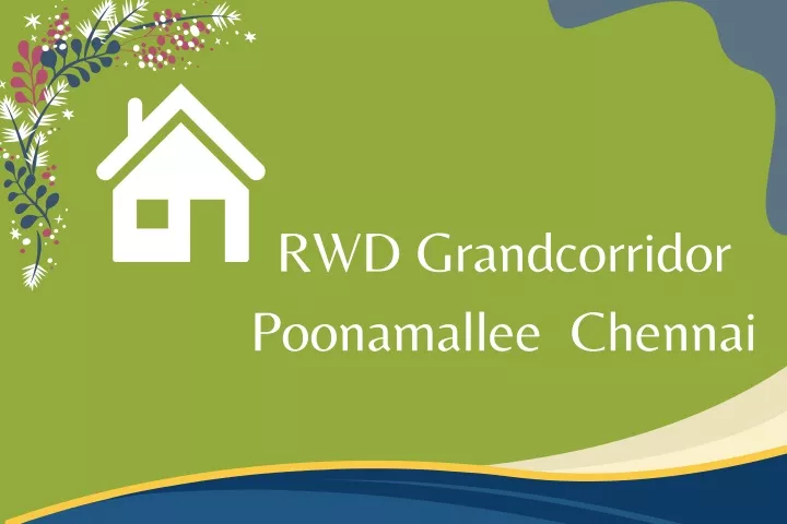 rwd grandcorridor poonamallee chennai