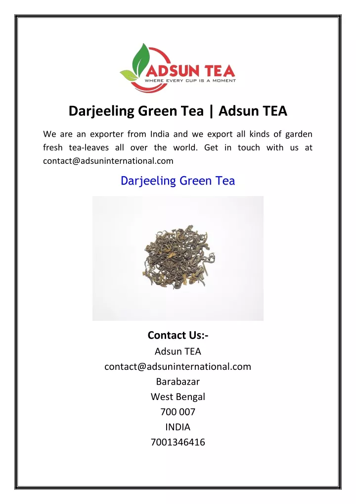 darjeeling green tea adsun tea we are an exporter