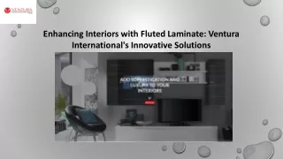 Fluted Laminate - Ventura International