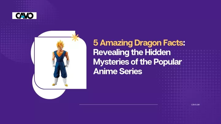 5 amazing dragon facts revealing the hidden