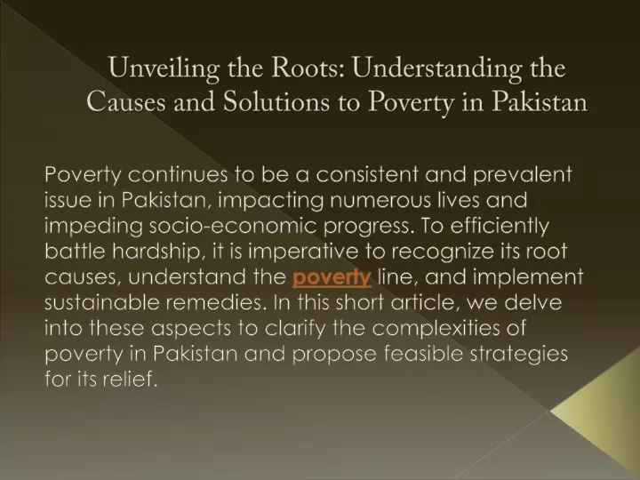 unveiling the roots understanding the causes and solutions to poverty in pakistan