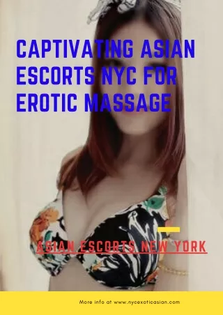 Captivating Asian Models NYC for Erotic Massage