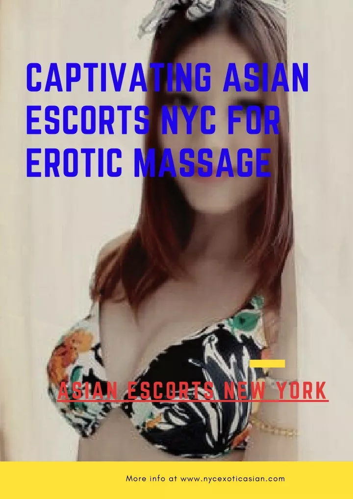 captivating asian escorts nyc for erotic massage