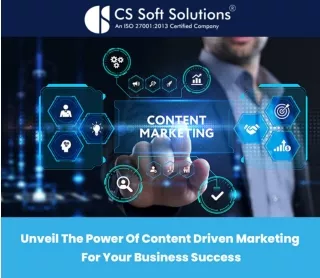 Unveil The Power of Content Driven Marketing for Your Business Success
