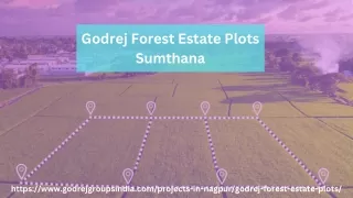 Godrej Forest Estate Plots Sumthana | Upcoming Plots In Nagpur