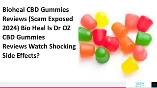 What is Bioheal CBD Gummies Reviews