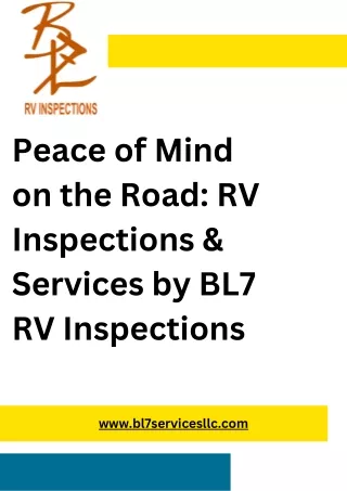 Peace of Mind on the Road RV Inspections & Services by BL7 RV Inspections
