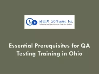 Essential Prerequisites for QA Testing Training in Ohio
