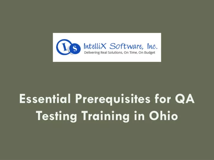 essential prerequisites for qa testing training in ohio