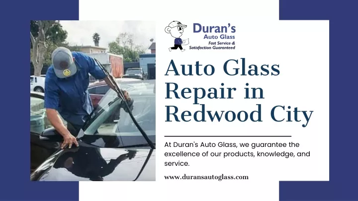 auto glass repair in redwood city