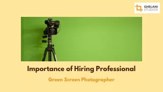 Importance of Hiring Professional Green Screen Photographer