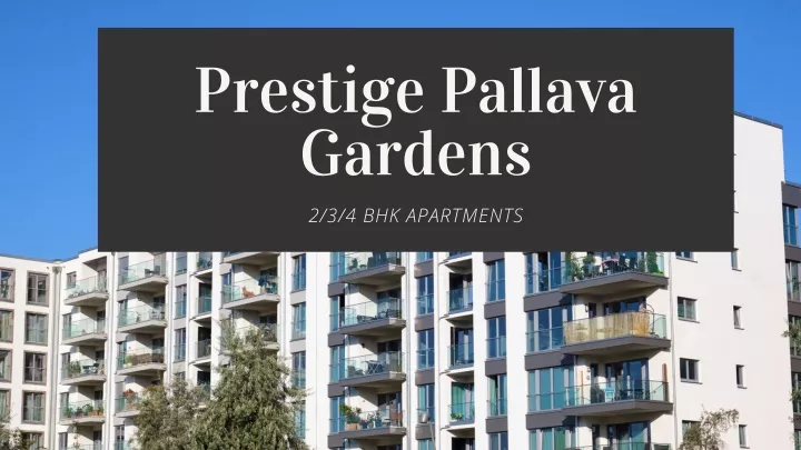 cresselly realtors prestige pallava gardens