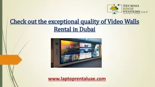 Check out the exceptional quality of Video Walls Rental in Dubai