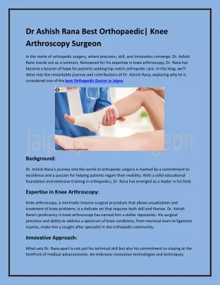 Dr Ashish Rana Best Orthopaedic| Knee Arthroscopy Surgeon