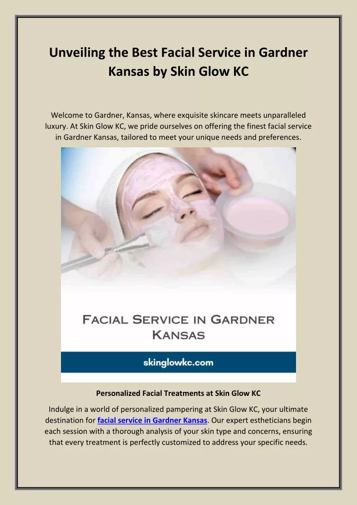 unveiling the best facial service in gardner