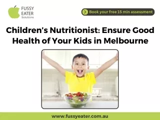 Children’s Nutritionist Ensure Good Health of Your Kids in Melbourne