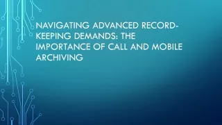 navigating advanced record keeping demands