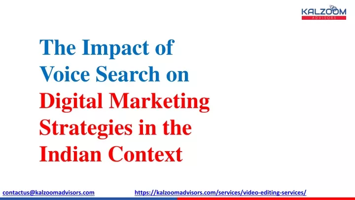 the impact of voice search on digital marketing strategies in the indian context
