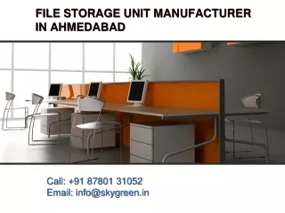 file storage unit manufacturer in ahmedabad
