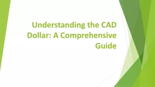 Understanding the CAD Dollar