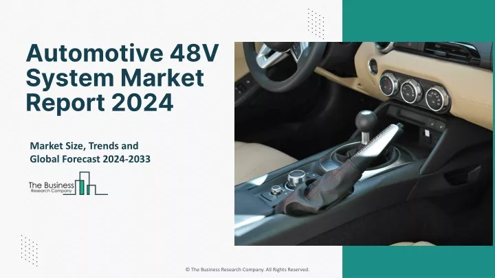automotive 48v system market report 2024