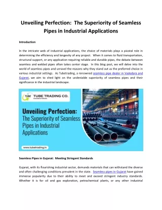 Unveiling Perfection - The Superiority of Seamless Pipes in Industrial Applications