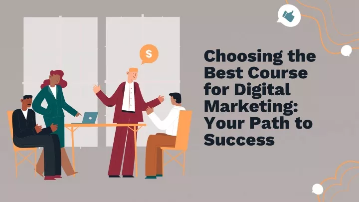 choosing the best course for digital marketing your path to success