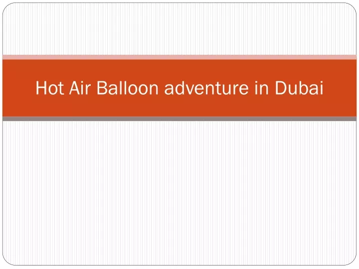 hot air balloon adventure in dubai
