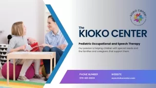 Speech Therapy Evaluation and Treatments - Kioko Center