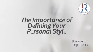 Thе Importancе of Dеfining Your Pеrsonal Stylе