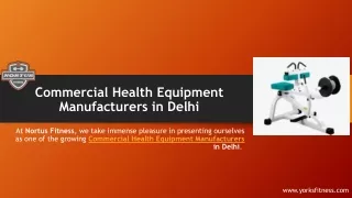 Commercial Health Equipment Manufacturers in Delhi