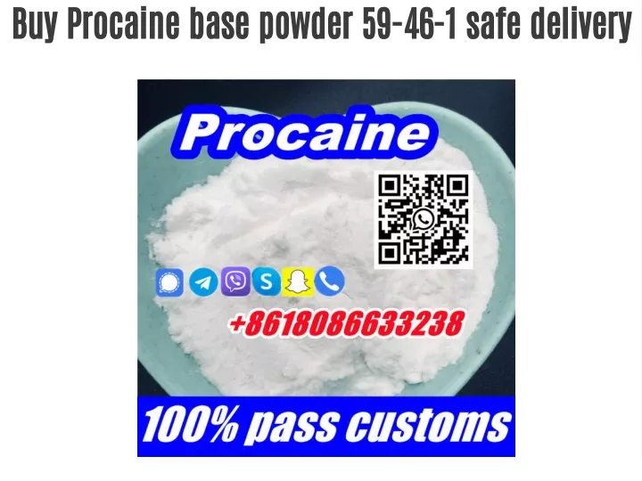 buy procaine base powder 59 46 1 safe delivery