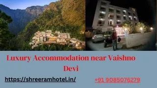 Luxury Accommodation near Vaishno Devi mandir